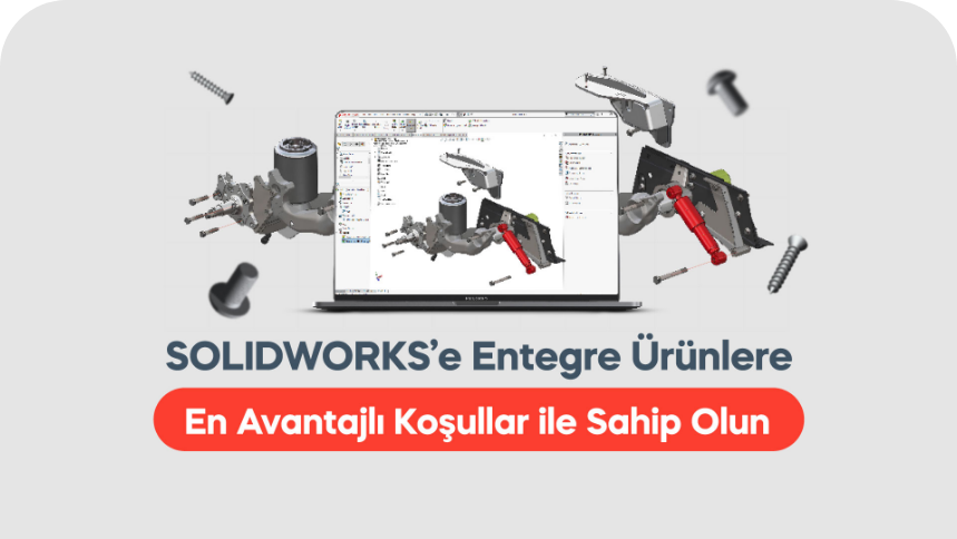 solidworks entegre urunler